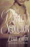 [The Perfect Trilogy 01] • The Perfect Seduction